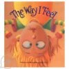 The Way I Feel - Board Book